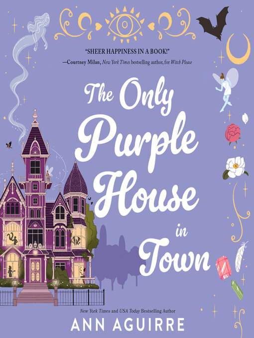 Title details for The Only Purple House in Town by Ann Aguirre - Available